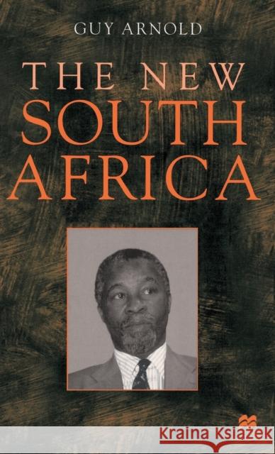 The New South Africa Guy Arnold 9780312235178 Palgrave MacMillan - książka
