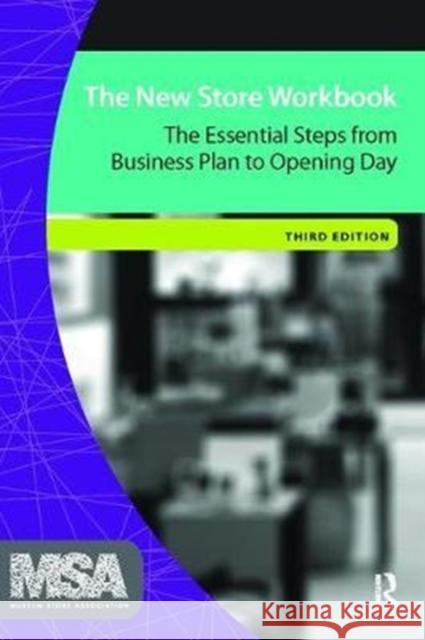 The New Store Workbook: The Essential Steps from Business Plan to Opening Day Museum Store Association 9781138405165 Routledge - książka