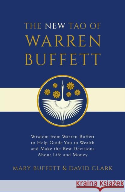 The New Tao of Warren Buffett David Clark 9781398540057 Simon & Schuster Ltd - książka