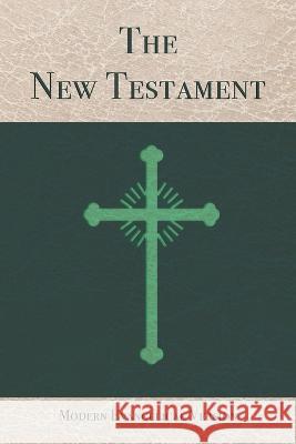 The New Testament Robert Thomas Helm   9798218059750 Strat Advertising - książka