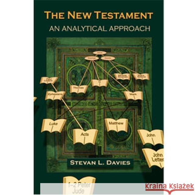 The New Testament: An Analytical Approach Stevan L. Davies 9781598150360 Polebridge Press - książka