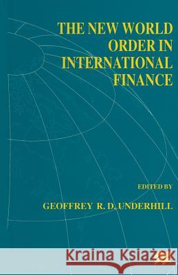 The New World Order in International Finance  9780333638767 PALGRAVE MACMILLAN - książka