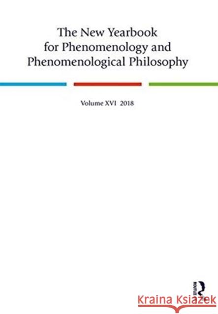 The New Yearbook for Phenomenology and Phenomenological Philosophy: Phenomenology of Emotions, Systematical and Historical Perspectives Parker, Rodney K. B. 9781138601369 Routledge - książka