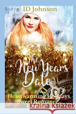 The New Year's Date Lauren Yearsle Id Johnson 9781790387502 Independently Published - książka