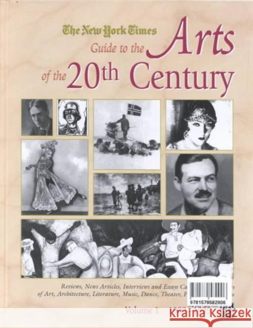 The New York Times Guide to the Arts of the 20th Century New York Times 9781579582906 Fitzroy Dearborn Publishers - książka