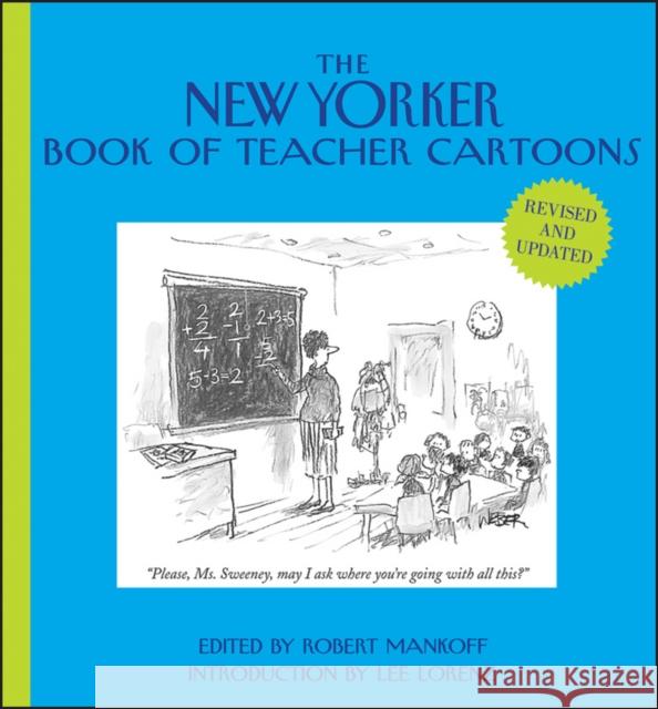 The New Yorker Book of Teacher Cartoons Robert Mankoff 9781118342039  - książka