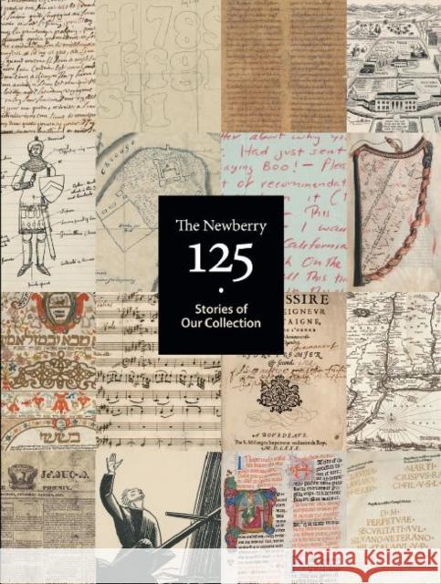 The Newberry 125: Stories of Our Collection Newberry Library 9780911028270 Newberry Library - książka