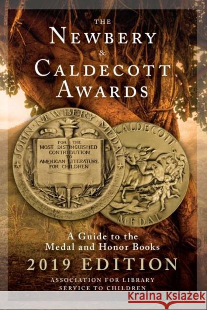 The Newbery and Caldecott Awards: A Guide to the Medal and Honor Books Association for Library Service to Child 9780838918746 ALSC - książka
