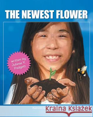 The Newest Flower Juliese y Padgett 9781635758559 Christian Faith - książka