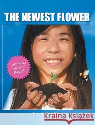 The Newest Flower Juliese y Padgett 9781635758573 Christian Faith - książka