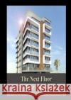 The Next Floor Pete Hancock 9781471798771 Lulu.com
