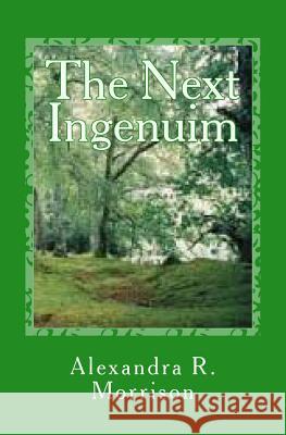 The Next Ingenium Jennie Hollo Alexandra R. Morrison 9781505440508 Createspace Independent Publishing Platform - książka