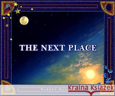 The Next Place Warren Hanson Warren Hanson 9780931674327 Waldman House Press - książka