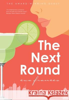 The Next Round Eva Frances 9781763776524 Eva Frances - książka