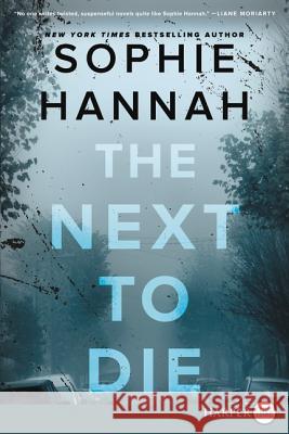 The Next to Die Sophie Hannah 9780062887443 HarperLuxe - książka