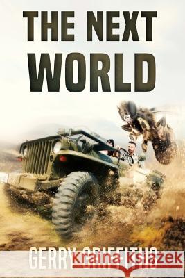 The Next World Gerry Griffiths 9781925711127 Severed Press - książka