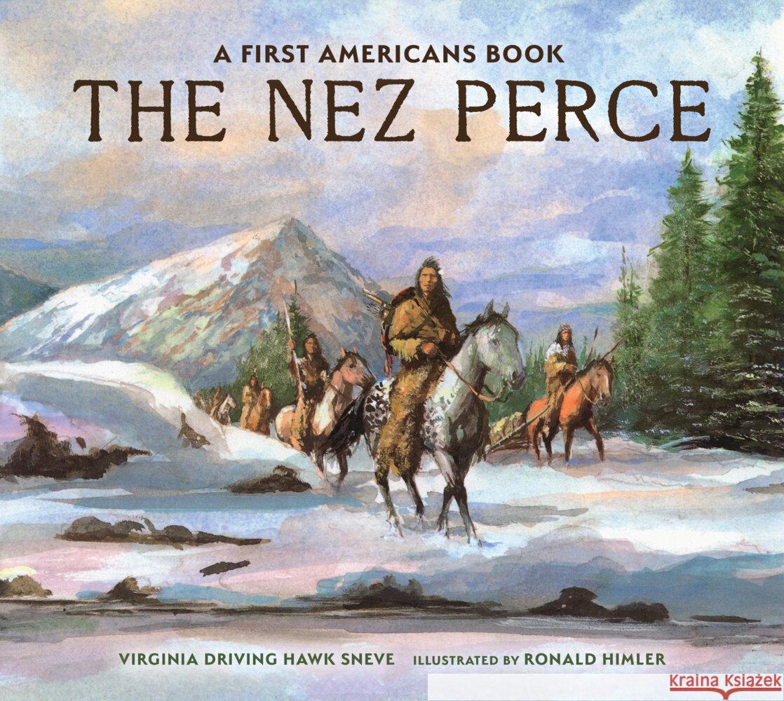 The Nez Perce Virginia Driving Haw Sneve Ronald Himler 9780823460960 Holiday House - książka