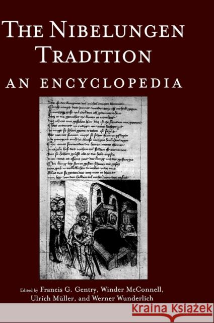 The Nibelungen Tradition: An Encyclopedia McConnell, Winder 9780815317852 Routledge - książka