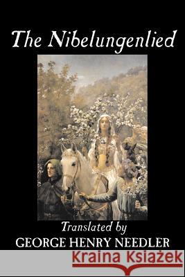 The Nibelungenlied, Traditional, Fiction, Fairy Tales, Folk Tales, Legends & Mythology Traditional 9781598189155 Aegypan - książka
