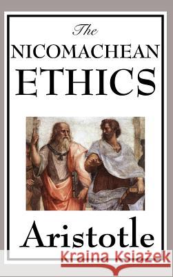 The Nicomachean Ethics Aristotle 9781515433545 A & D Publishing - książka