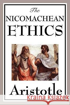 The Nicomachean Ethics Aristotle 9781604597196 Wilder Publications - książka