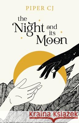 The Night and Its Moon Piper CJ 9781728275390 Sourcebooks, Inc - książka