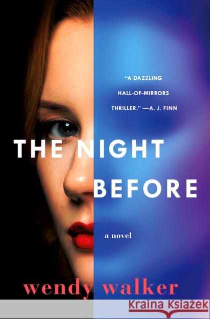 The Night Before: A Novel Wendy Walker 9781250198679 St. Martin's Publishing Group - książka