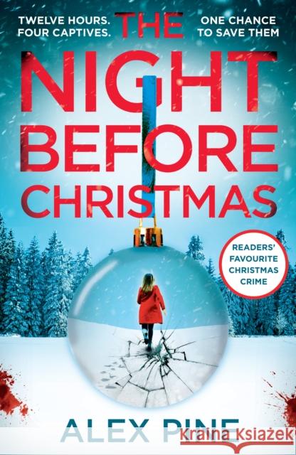 The Night Before Christmas Alex Pine 9780008621025 HarperCollins Publishers - książka