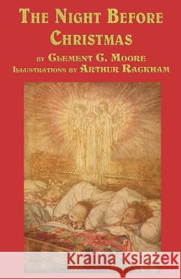 The Night Before Christmas Clement C. Moore Arthur Rackham 9781617204371 Flying Chipmunk Publishing - książka