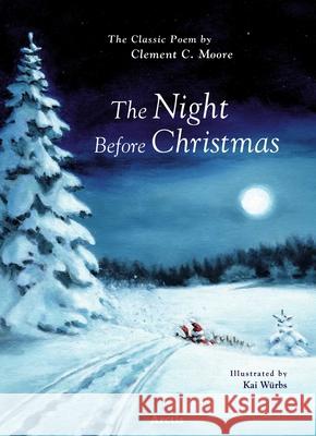 The Night Before Christmas Clement C. Moore, Kai Wuerbs 9781646900053 Arctis - książka