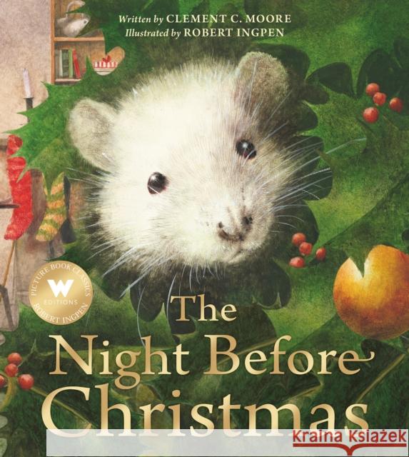 The Night Before Christmas Clement C. Moore 9781803380520 Welbeck Publishing Group - książka