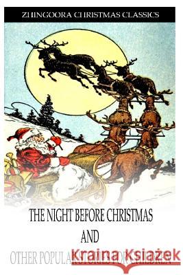 The Night Before Christmas and other popular stories for children Moore, Clement Clarke 9781475173826 Createspace - książka