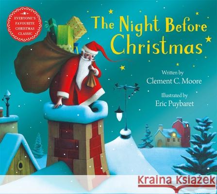 The Night Before Christmas: Everyone's Favourite Christmas Classic Clement C. Moore 9781035029167 Pan Macmillan - książka