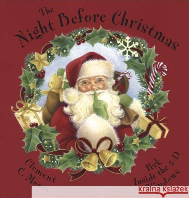 The Night Before Christmas: Peek Inside the 3-D Windows Clement C. Moore 9781843229230 Anness Publishing - książka