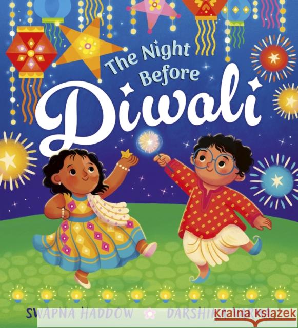 The Night Before Diwali Swapna Haddow 9780702325885 Scholastic - książka