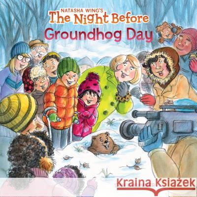 The Night Before Groundhog Day Natasha Wing Amy Wummer 9781524793258 Grosset & Dunlap - książka