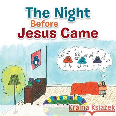 The Night Before Jesus Came: Basic Instructions Before Leaving Earth Marla Farmer 9781483644226 Xlibris Corporation - książka