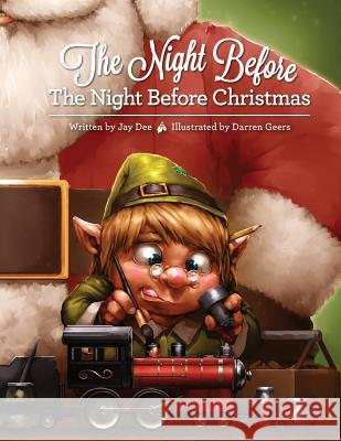 The Night Before The Night Before Christmas Geers, Darren 9780989810821 Kraine Kreative - książka