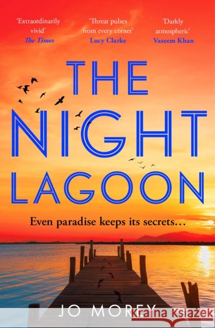 The Night Lagoon Jo Morey 9780008713935 HarperCollins Publishers - książka