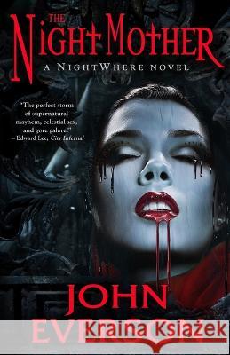 The Night Mother John Everson   9798392345922 Independently Published - książka