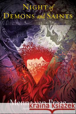 The Night of Demons and Saints: A Novel Menna van Praag 9780062932501 HarperCollins - książka