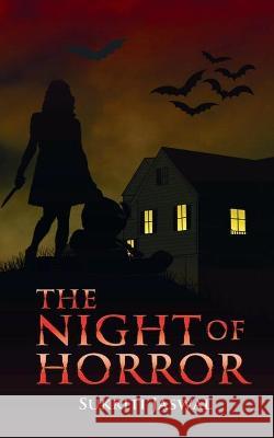The Night of Horror Sukriti Jaswal 9781638064770 Notion Press - książka