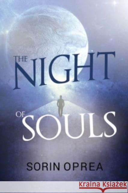 The Night of Souls Sorin Oprea 9781800168251 Pegasus Elliot Mackenzie Publishers - książka