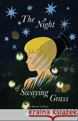 The Night of Swaying Grass R. Diskin Black 9781957863559 Parisian Phoenix Publishing - książka