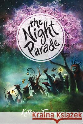 The Night Parade Kathryn Tanquary 9781492623274 Sourcebooks Jabberwocky - książka