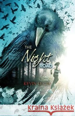 The Night Road Kevin Lucia 9781587678158 Cemetery Dance Publications - książka