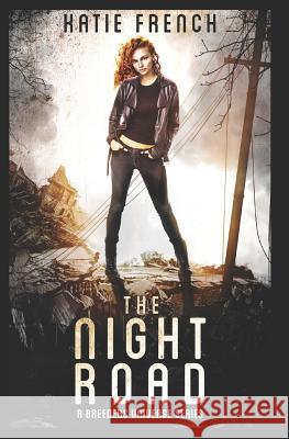 The Night Road Katie French 9781790139378 Independently Published - książka