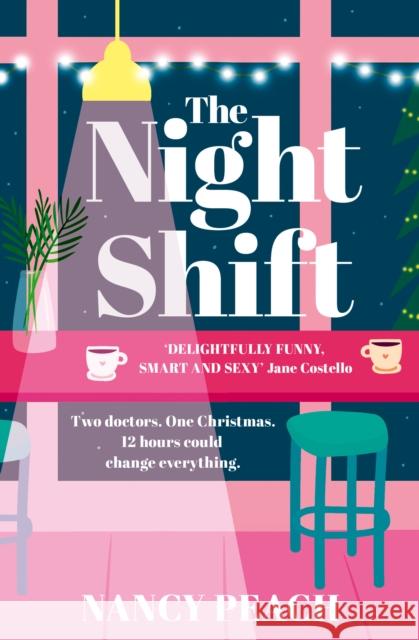 The Night Shift Nancy Peach 9780008698355 HarperCollins Publishers - książka