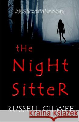 The Night Sitter Russell Gilwee   9798402334861 Independently Published - książka