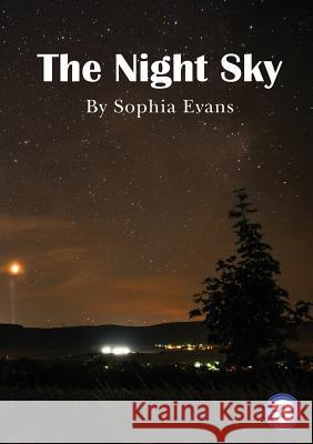The Night Sky Sophia Evans 9781925932751 Library for All - książka